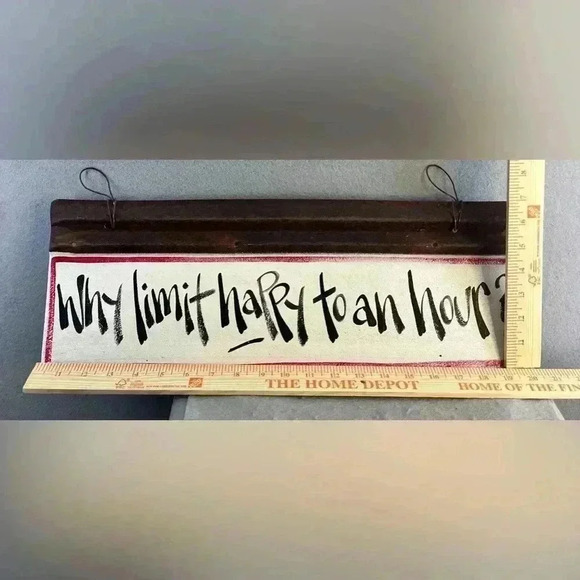 Recycled barn tin sign “Why Limit happy to an hour” Decor Man cave Fun - Picture 2 of 4